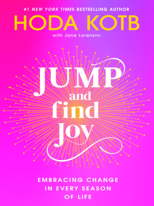 Title details for Jump and Find Joy by Hoda Kotb - Wait list